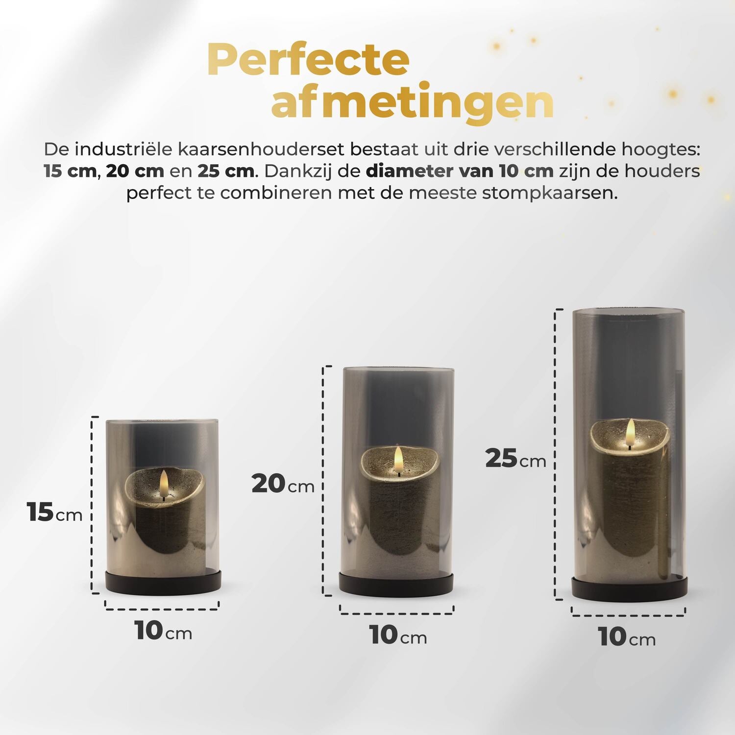 Afmetingen van de KENN® kaarsenhouderset: 15, 20 en 25 cm hoog en 10 cm breed